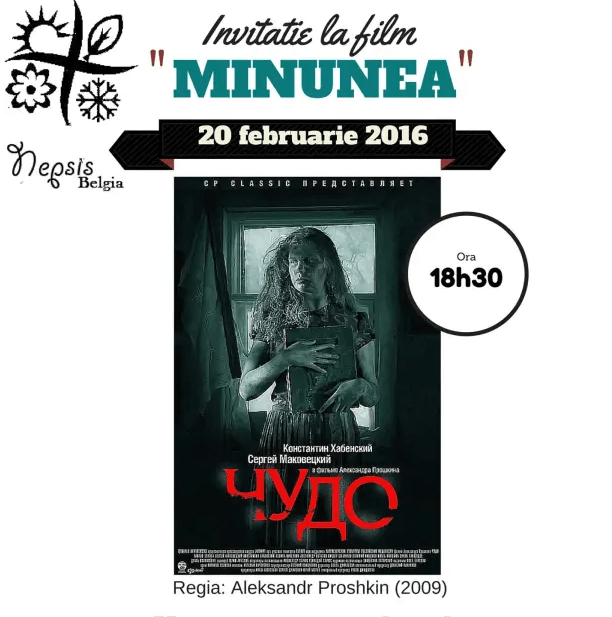 Invitatie la film „Minunea”